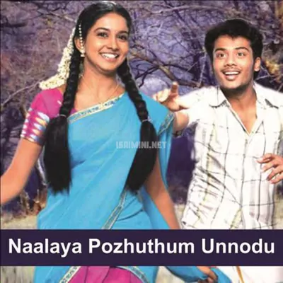 Naalaiya Pozhuthum Unnodu Poster