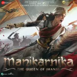 Manikarnika (The Queen Of Jhansi) (Tamil) 128Kbps Poster