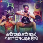 Kannum Kannum Kollaiyadithaal 320Kbps Poster