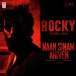 Naan Sinam Ariven Song Poster