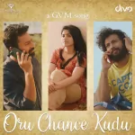 Oru Chance Kudu Song Poster