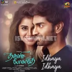 Idhaya Idhaya Song Poster