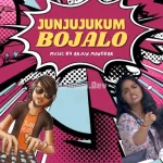 Junjujukum Bojalo bb Vox Song Poster