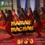 Maman Machan Song Poster