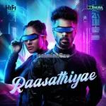 Raasathiyae Song Poster