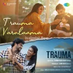 Trauma Varalaama Song Poster